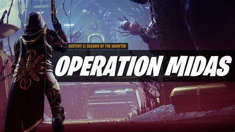 operation midas destiny 2.